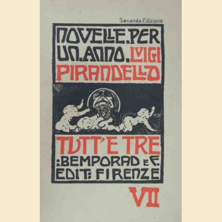 Pirandello, Novelle per un anno. Volume VII. Tutt’e tre