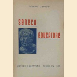Calogero, Seneca educatore