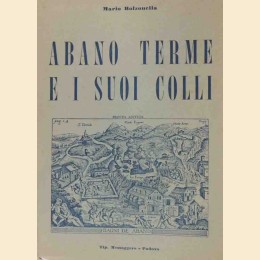 Bolzonella, Abano Terme e i suoi colli