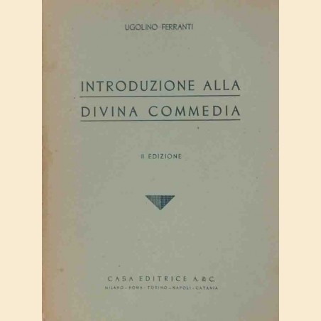 Ferranti, Introduzione alla Divina Commedia