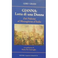 Grassi, Gianna: lotta di una donna. Dal Polesine al Mezzogiorno d’Italia