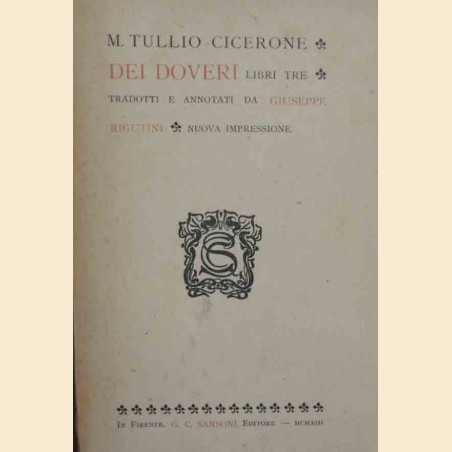 Cicerone, Dei Doveri. Libri tre
