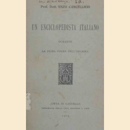 Cancellieri, Un enciclopedista italiano durante la prima fase dell’Arcadia