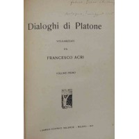 Dialoghi di Platone. Volgarizzati da Francesco Acri, 3 voll.