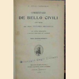 Caio Giulio Cesare, Commentarii de bello civili, con note del prof. Brugnola