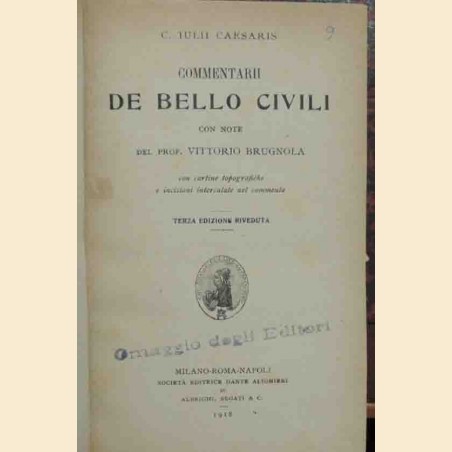 Caio Giulio Cesare, Commentarii de bello civili, con note del prof. Brugnola
