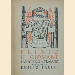 Plinio Il Giovane, Panegirico di Traiano, versione di Faelli