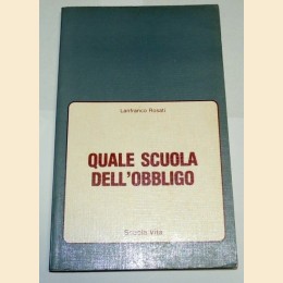 Rosati, Quale scuola dell'obbligo