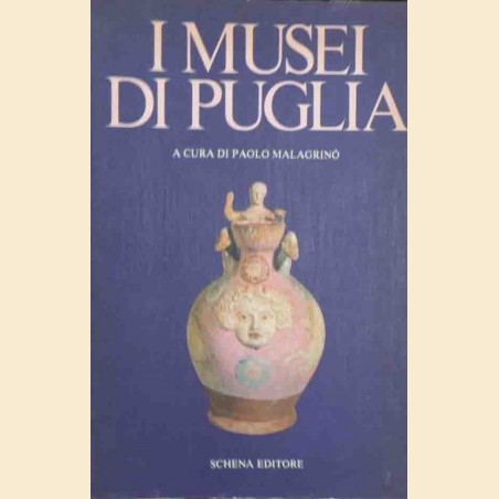 Musei di Puglia, a cura di Malagrinò