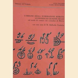 Giacardi, Roero, L’origine della numerazione romana. Un’ipotesi di Giuseppe Nicasi sul modo di contare dei contadini di Morra