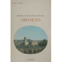 Cavoli, Orvieto. Profilo di una città etrusca