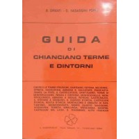 Orienti, Vagaggini Poppi, Guida di Chianciano Terme e dintorni