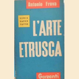 Frova, L’arte etrusca