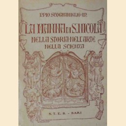 Scognamiglio, La manna di S. Nicola nella storia nell’arte nella scienza