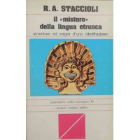 Staccioli, Il mistero della lingua etrusca