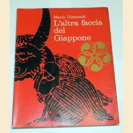 Gismondi, L'altra faccia del Giappone