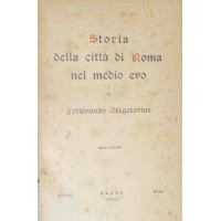Gregorovius, Storia della città di Roma nel medio evo, Nono volume