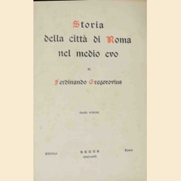 Gregorovius, Storia della città di Roma nel medio evo, Sesto volume
