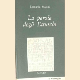 Magini, La parola degli Etruschi