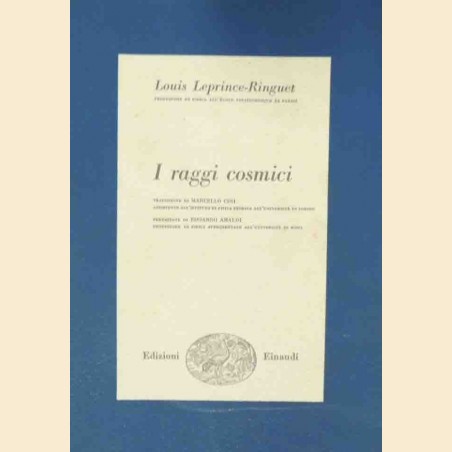 Leprince-Ringuet, I raggi cosmici