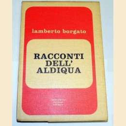 Borgato, Racconti dell'aldiquà