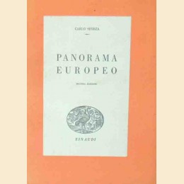 Sforza, Panorama europeo. Apparenze politiche e realtà psicologiche