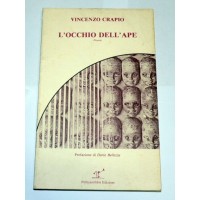 Crapio, L'occhio dell'ape. Poesie