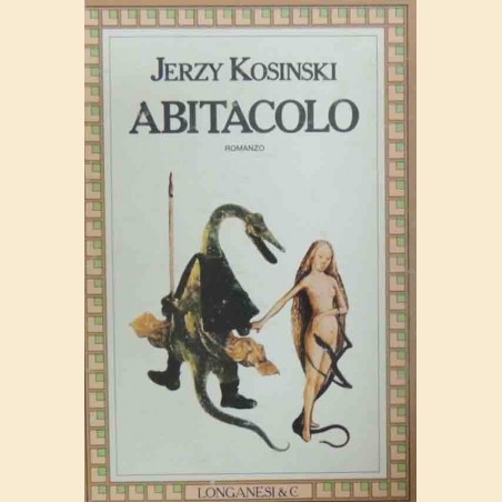 Kosinski, Abitacolo. Romanzo