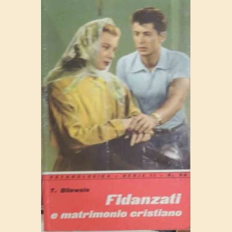 Blieweis, Fidanzati e matrimonio cristiano