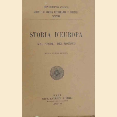 Croce, Storia d’Europa nel secolo decimo nono