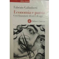 Galimberti, Economia e pazzia. Crisi finanziaria di ieri e di oggi