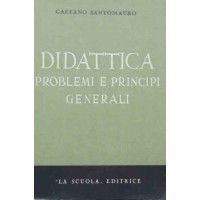 Santomauro, Didattica. Problemi e principi generali