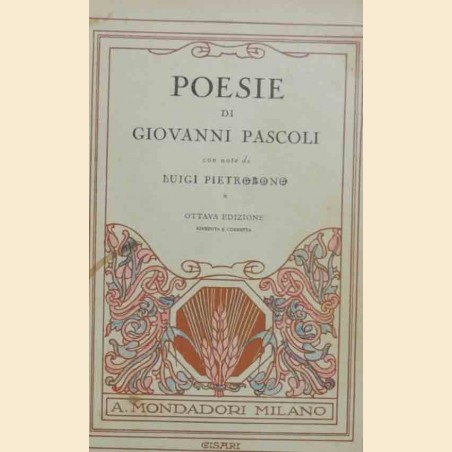 Pascoli, Poesie, con note di Pietrobono