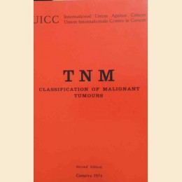 TNM. Classification of malignant tumours, 1974, second edition