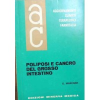 Marcozzi, Poliposi e cancro del grosso intestino, Aggiornamenti Clinicoterapeutici, vol. X, n. 2, febbraio 1969