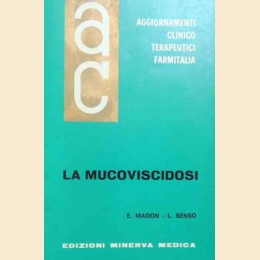 Madon, Benso, La mucoviscidosi, Aggiornamenti Clinicoterapeutici, vol. X, n. 4, aprile 1969
