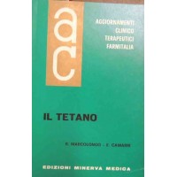 Marcolongo, Camarri, Il tetano, Aggiornamenti Clinicoterapeutici, vol. X, n. 6, giugno 1969