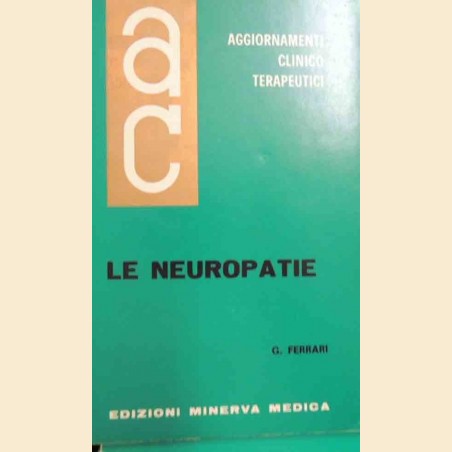 Ferrari, Le neuropatie, Aggiornamenti Clinicoterapeutici, vol. IX, n. 6, giugno 1968