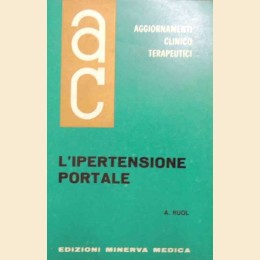 Ruol, L’ipertensione portale, Aggiornamenti Clinicoterapeutici, vol. VII, n. 5, maggio 1966