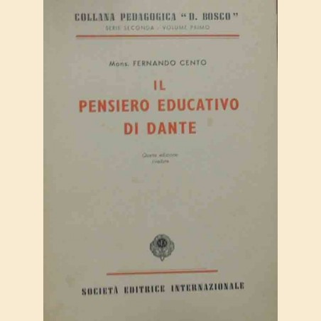 Cento, Il pensiero educativo di Dante