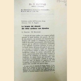 Foster, Holzmann, La terapia dei disturbi del ritmo cardiaco con Ajmalina