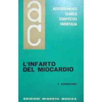 Sorrentino, L’infarto del miocardio, Aggiornamenti Clinicoterapeutici, vol. XIV, n. 3, luglio-agosto-settembre 1973