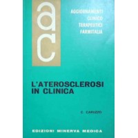 Caruzzo, L’aterosclerosi in clinica, Aggiornamenti Clinicoterapeutici, vol. XIII, n. 1, gennaio-febbraio 1972