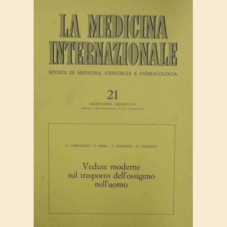 Capocaccia et al., Vedute moderne sul trasporto dell’ossigeno nell’uomo, La medicina internazionale, a. LXXXIII, n. 21, giu 1975