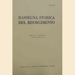 Rassegna storica del Risorgimento, a. LXXX, fasc. II, aprile-giugno 1993