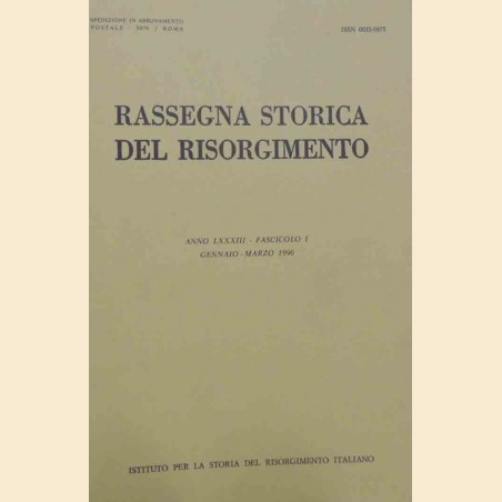 Rassegna storica del Risorgimento, a. LXXXIII, fasc. I, gennaio-marzo 1996