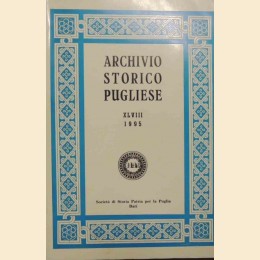 Archivio storico pugliese, a. XLVIII, fasc. I-IV, gennaio-dicembre 1995