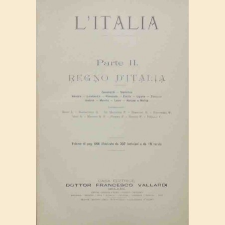 L’Italia. Parte II. Regno d’Italia, Vallardi, 2 voll.