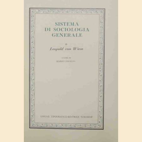 Wiese, Sistema di sociologia generale, a cura di Mario Digilio