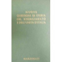 Pieri et al., Nuove questioni di storia del Risorgimento e dell’Unità d’Italia, vol. 2